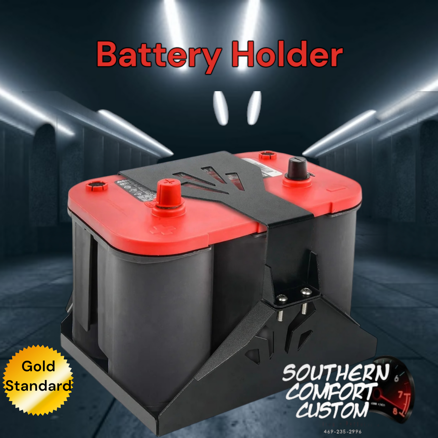 Heavy Duty Battery Holder